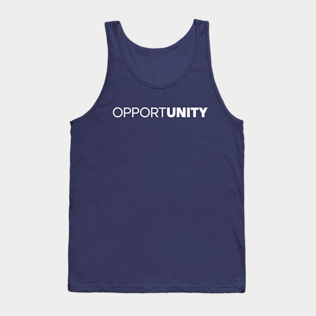 Unique Opportunity Logo Design Tank Top by Magicform